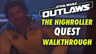 How to Complete the High Roller Quest in Star Wars Outlaws!