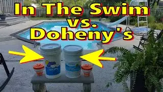 WINNER??? In The Swim Versus Doheny's Chlorine Pool Tablets