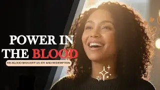 POWER IN THE BLOOD | Motown Gospel Song | His blood speaks better things