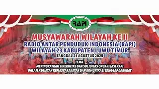 MUSWIL KE II RADIO ANTAR PENDUDUK INDONESIA WILAYAH 23 KABUPATEN LUWU TIMUR