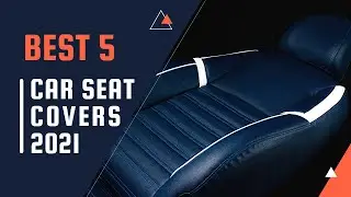 ✅ Best 5 : Car Seat Covers 👌 (2021)