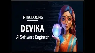 DEVIKA AI  INDIA's first Software Engineer