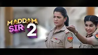 Madam Sir Season 2 First Teaser | Madam Sir 2 Release Date | Madam Sir 2 promo | #veralvideo #love