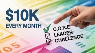 Building Teams Monthly | The CORE LEADER Income Strategy