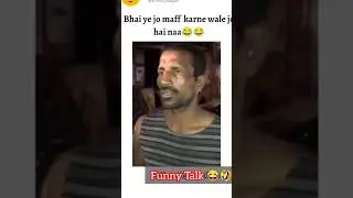 funny videos #funnytalks #shorts 🤣🤣🤣