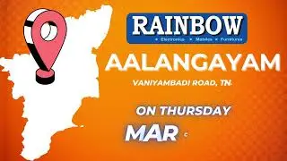 Rainbow Electronics, Mobiles & Furnitures - 22nd Store opening @ Alangayam