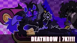 DEATHROW | ANIMATION MEME | 7K SPECIAL!!!! | REMAKE | FW