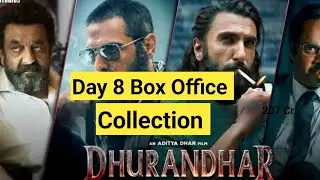DHURANDAR | Day 8 Collection | Movie Review