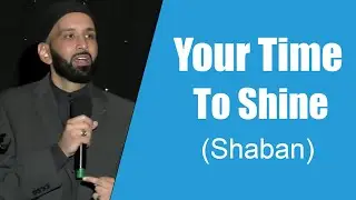 The Bridge to Ramadan: Understanding the Virtues of Shaban || Dr. Omar Suleiman