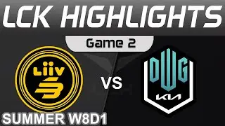 LSB vs DK Highlights Game 2 LCK Summer Season 2022 W8D1 Liiv SANDBOX vs DWG KIA by Onivia