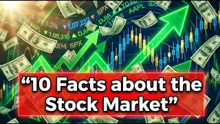 10 Facts about the Stock Market
