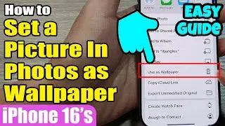 📸 How to Set a Picture in Photos as Wallpaper on iPhone 16/16 Pro Max | iOS 18 Guide
