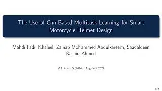 The Use of Cnn-Based Multitask Learning for Smart Motorcycle Helmet Design