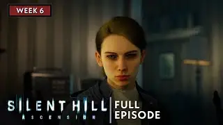 FRACTURED | WEEK 6 EPISODE | SILENT HILL: Ascension