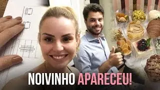 NOIVINHO apareceu! Projeto do Casamento | Diário da Noiva