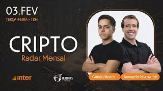 🔸 Radar Mensal Cripto