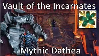 Mythic Dathea - Vault of the Incarnates | Preservation Evoker PoV Raid Dragonflight 10.0.5