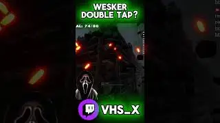 WESKER DOUBLE TAP? #dbd #deadbydaylight #dbdghostface #weskerdbd #residentevil  #gaming #horror