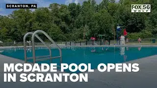 McDade pool opens in Scranton