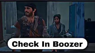 Check In Boozer - Days Gone