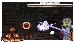 Prominence 2 - Ep. 8 - Nether Gauntlet Boss Fight