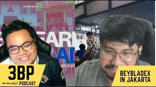 3BP Episode 7: BEYBLADEX IN JAKARTA