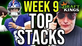 НЕДЕЛЯ ДРЭФТИНГА 9 | ЛУЧШИЕ СТЭКИ для NFL DFS