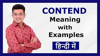 Contend Meaning in Hindi with Example Sentences | Rapid English