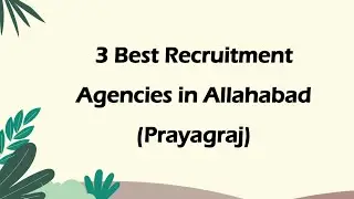 3 Best Recruitment agencies in Allahabad, Uttar Pradesh 2025 | Employment agencies