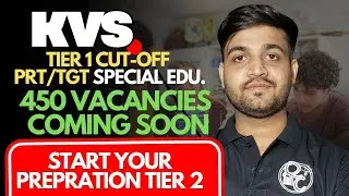 KVS NVS TIER-1 Special Edu PRT & TGT CUT OFF & RESULT DATE? || 450 Vacancies DOE || 33/23 Result ?