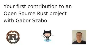 Your first contribution to an Open Source Rust project