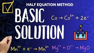 BALANCING BASIC SOLUTION | REDOX REACTION | HALF EQUATION METHOD