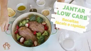 JANTAR LOW CARB (4 receitas low carb para o jantar)