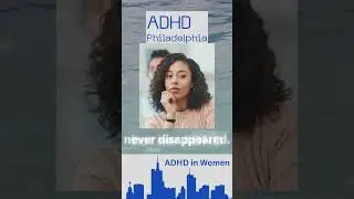 ADHD in Women | The Quiet Signs Missed in School #adhdphiladelphia #charlestpsychnp