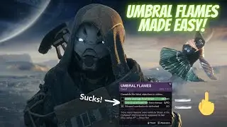 How to complete Umbral Flames Quest easy! | Destiny 2 Beyond Light