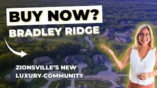 Bradley Ridge:  Will This Be Zionsville's Most Exclusive Neighborhood?