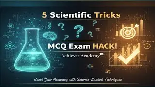  5 Scientific Tricks 🔥 to Boost MCQ Accuracy!📈 ||MCQ Exam HACK ✌| Achiever Academy🎯 ||#examtips 