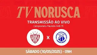 NOROESTE X MATONENSE - CAMPEONATO PAULISTA SUB 15