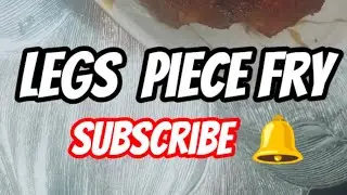Leg Piece Fry #chicken #video #trending #trendingvideo #youtubetrending ##youtubevideo #viral #asmr