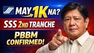 🔥 PBBM CONFIRMS! SSS 2ND TRANCHE 1K PENSION INCREASE 2026 &mdash; Nabanggit Na Ba sa SSS? ✅