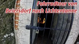 Von Beiersdorf nach Gospersgr&uuml;n, Lichtentanne ...