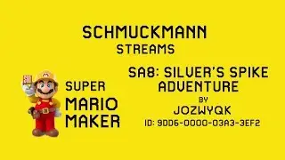 SA8: Silver's Spike Adventure by JOZXYQK - Super Mario Maker