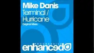 Mike Danis - Hurricane (Original Mix)