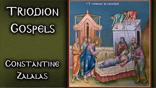 Sermons on the Sunday Triodion Gospel Readings