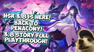 【HSR 3.8 IS HERE!】🔴Checking Out The Dahlia & Playing FULL 3.8 Penacony Story! 🔴Honkai: Star Rail 3.8