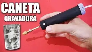 Como Fazer # Caneta Gravadora (Vidro, Metal, ... )