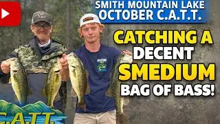 October C.A.T.T. at Smith Mountain Lake &ndash; Catching a Solid Bag of Bass! 