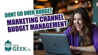 How to Easily Track Your Marketing Channels & Campaigns with SEOGEEK.io