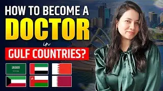 How to Become a Doctors in Gulf Countries?| Doctors in Gulf Countries |Doctors Salary & Jobs in Gulf