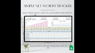 Net Worth Tracker Template Tutorial - Google Sheets